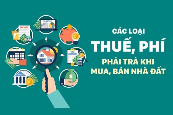 Thuế, phí liên quan đến mua bán nhà đất