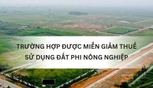 Trường Hợp Được Miễn Giảm Thuế Sử Dụng Đất Phi Nông Nghiệp